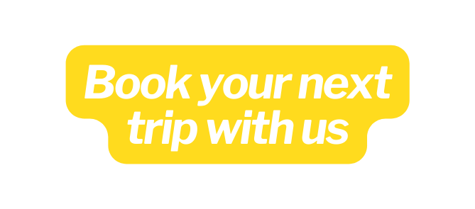 Book your next trip with us